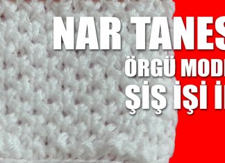 Nar Tanesi Örgü Modeli Nasıl Yapılır? - Örgü Modelleri - anlatımlı örgü modelleri youtube nar tanesi örneği nar tanesi yelek model örgü modelleri ve yapılışları youtube örgü modelleri örnekleri