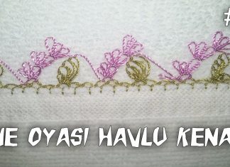 İğne Oyası Havlu Kenarı Yapılışı - İğne Oyası - değişik iğne oyası havlu kenarı örnekleri iğne oyaları yapılışı iğne oyası mutfak havlu kenarı örnekleri videolu iğne oyası modelleri