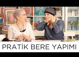 Şişle Bere Yapımı Anlatımlı - Hobi Dünyası - 