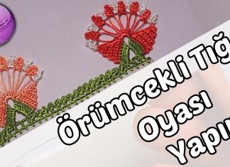 Yeni Çiçekli Tığ Oyası Örneği Yapılışı - İğne Oyası Örgü Modelleri - çiçekli yazma kenarı modelleri çiçekli yazma modelleri güllü yazma oyaları tığ oyaları örneği