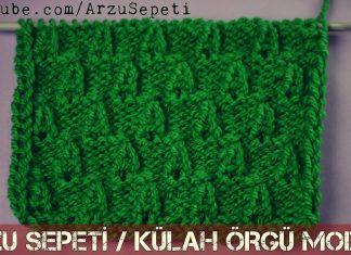 Külah Örgü Modeli Yapımı - Örgü Modelleri - ajurlu bebek örgü modelleri anlatımlı ajurlu örgü modelleri anlatımlı youtube anlatımlı örgü modelleri youtube delikli şiş örgü modelleri