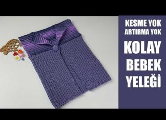 Örgüye Yeni Başlayanlar İçin Kolay Bebek Yeleği