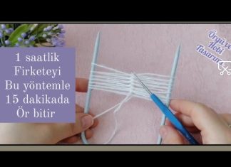 Firkete Örgü Modeli Yapılışı