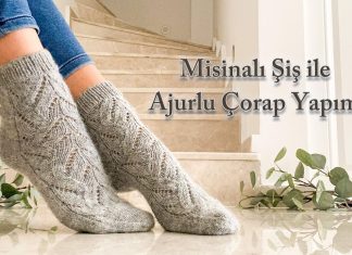 Misinalı Şişle Örgü Çorap Yapılışı