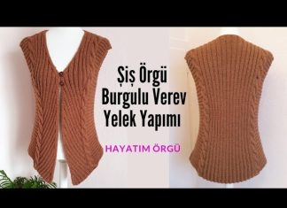 Burgulu Velev Yelek Nasıl Örülür?