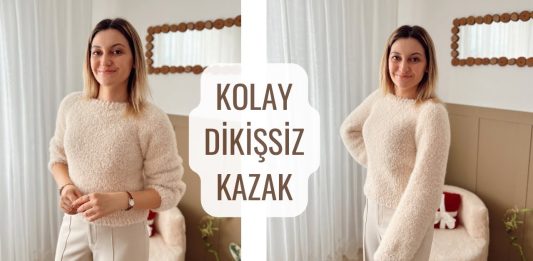 Kolay Dikişsiz Kazak Nasıl Örülür?